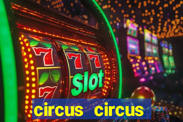 circus circus casino las vegas nv