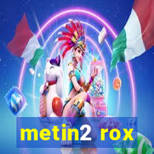 metin2 rox