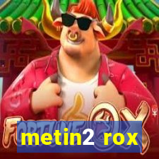 metin2 rox