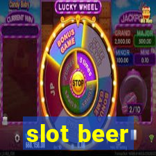 slot beer