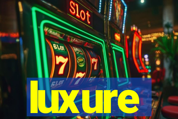 luxure