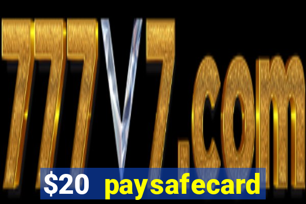 $20 paysafecard deposit bonus casino nz