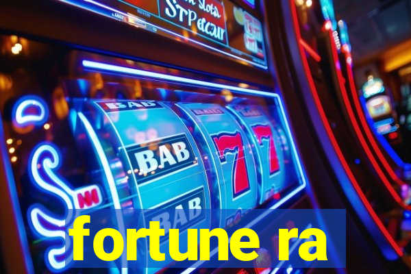 fortune ra