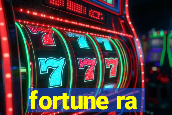 fortune ra