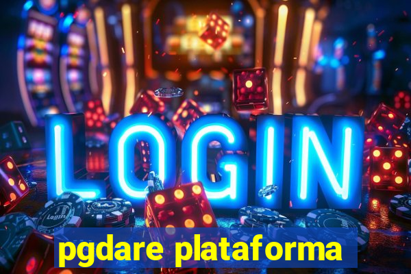 pgdare plataforma