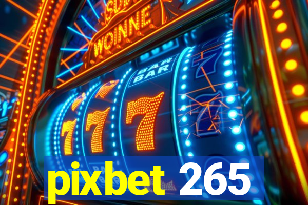 pixbet 265