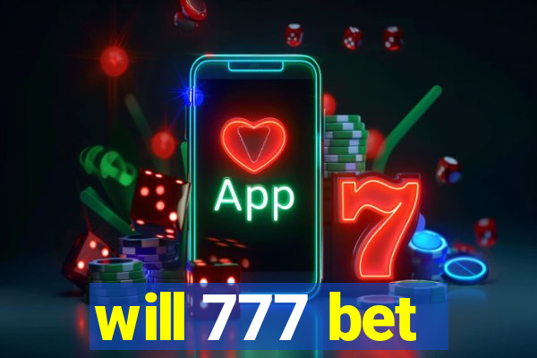 will 777 bet