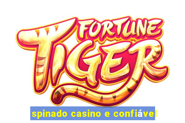 spinado casino e confiável