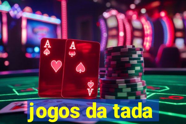 jogos da tada