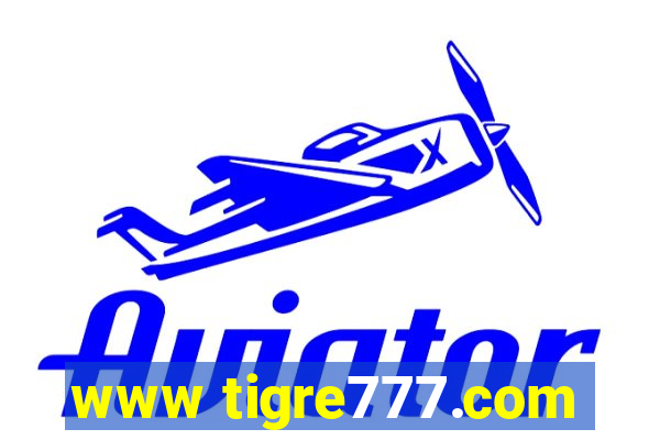 www tigre777.com