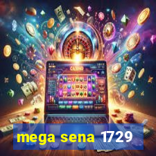 mega sena 1729