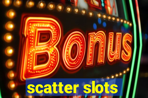 scatter slots