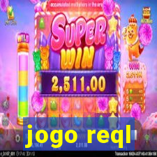 jogo reql