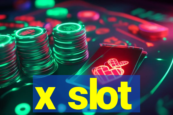 x slot