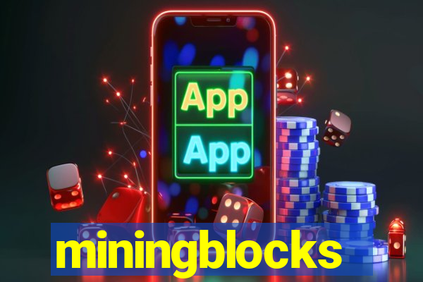 miningblocks