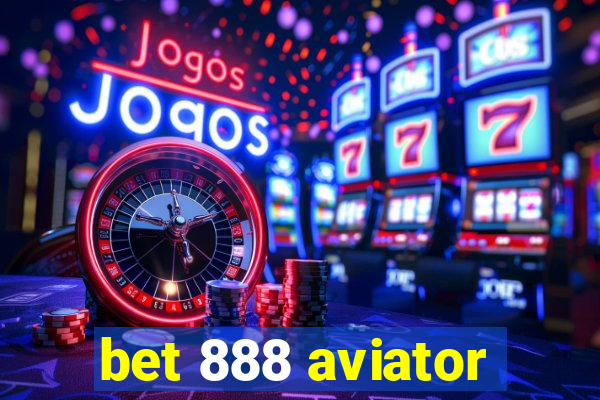 bet 888 aviator