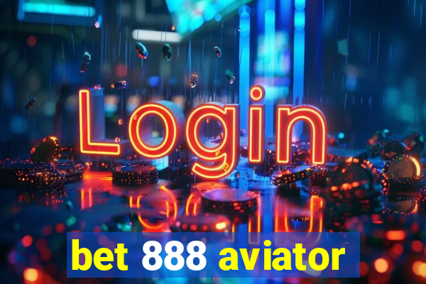 bet 888 aviator