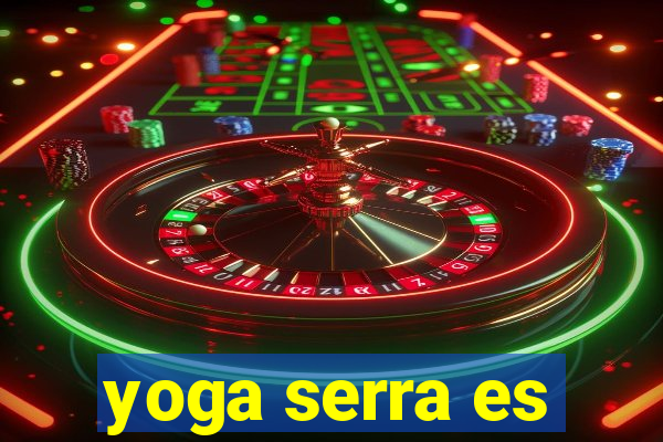 yoga serra es