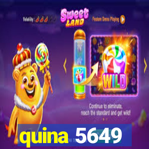 quina 5649