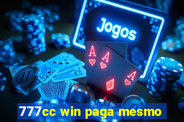 777cc win paga mesmo