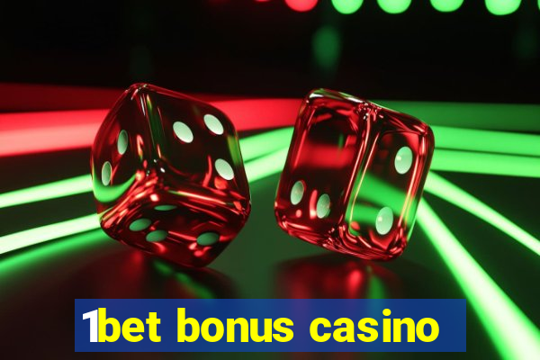 1bet bonus casino