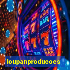 loupanproducoes