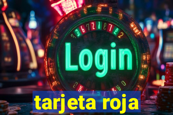 tarjeta roja