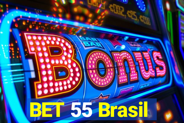 BET 55 Brasil