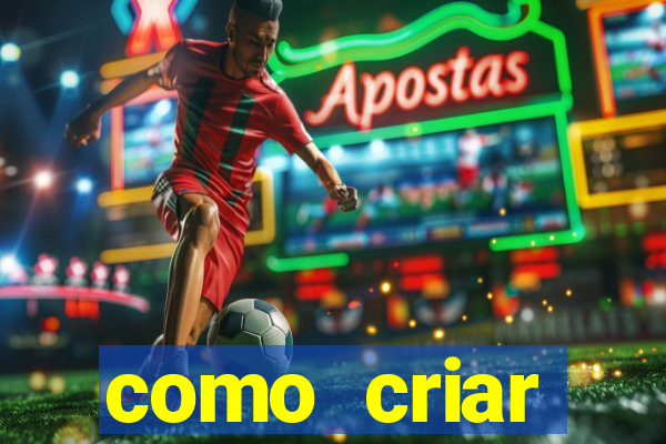 como criar plataforma de jogos do tigre