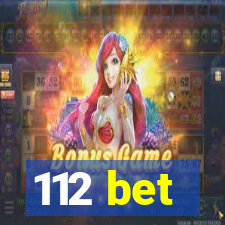 112 bet