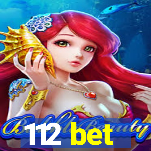 112 bet