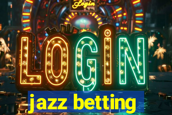 jazz betting