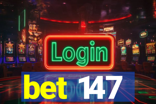 bet 147