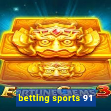 betting sports 91