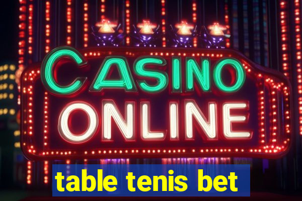 table tenis bet