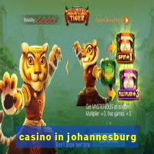 casino in johannesburg