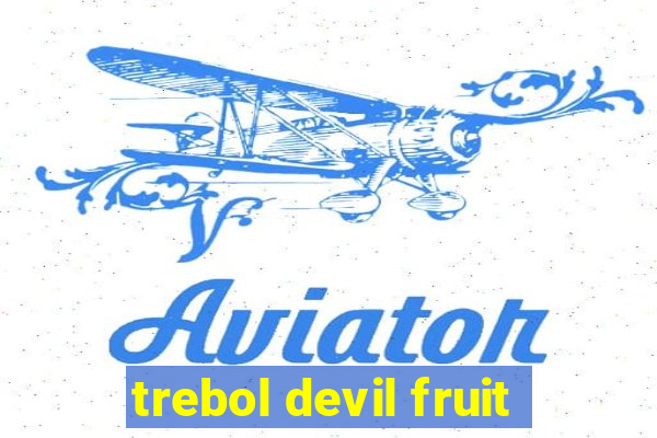 trebol devil fruit