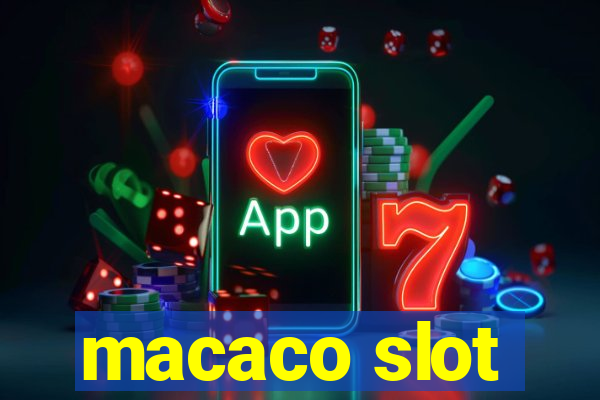 macaco slot