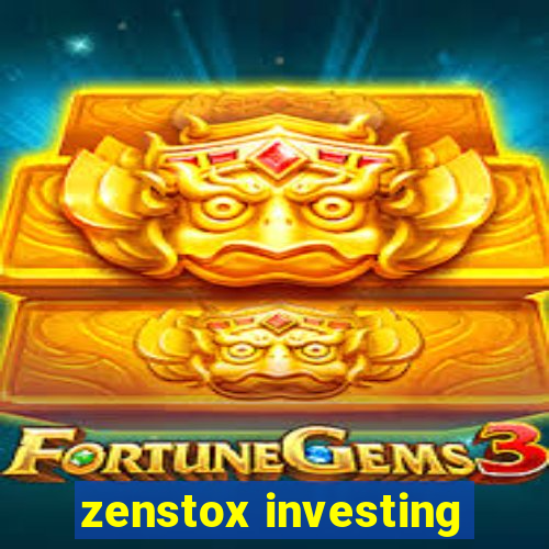 zenstox investing