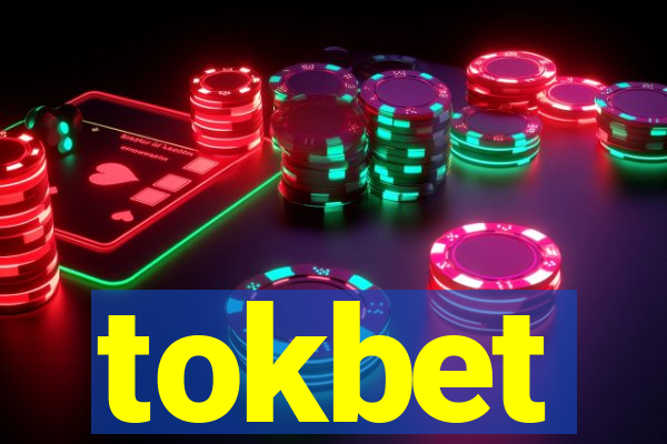 tokbet