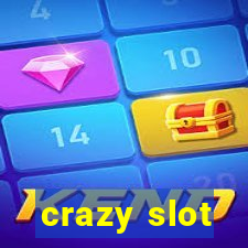 crazy slot