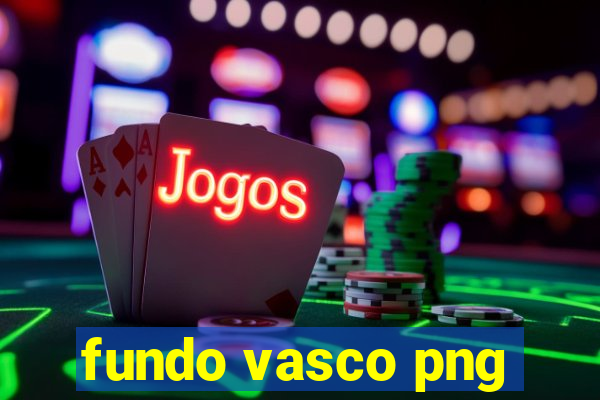 fundo vasco png