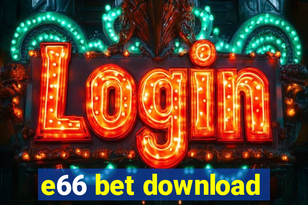 e66 bet download