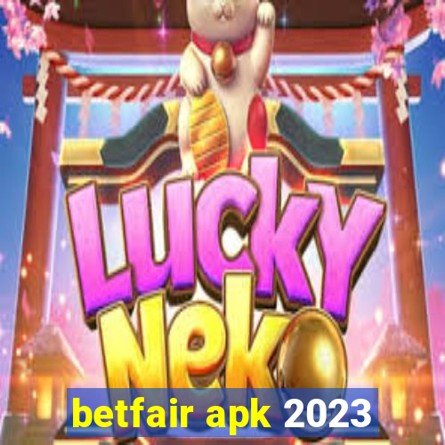 betfair apk 2023