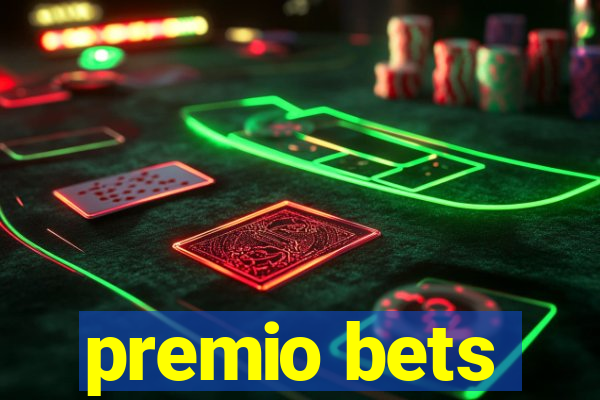 premio bets