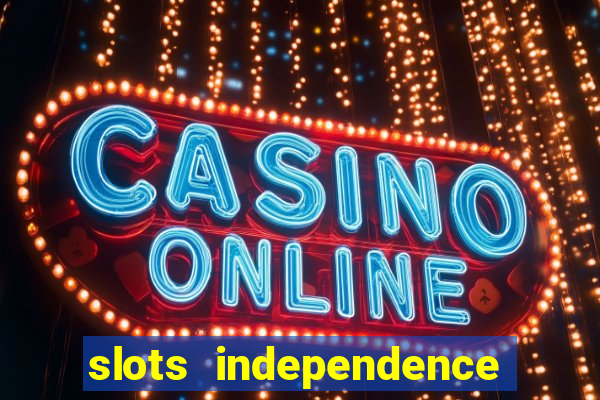 slots independence day bonus