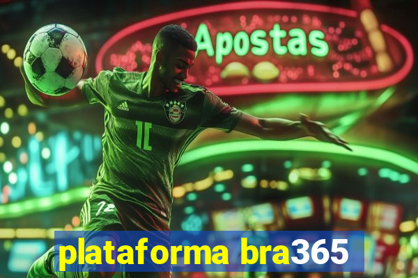 plataforma bra365