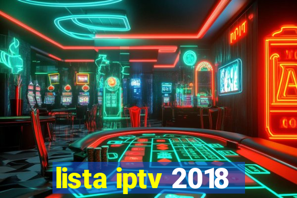 lista iptv 2018