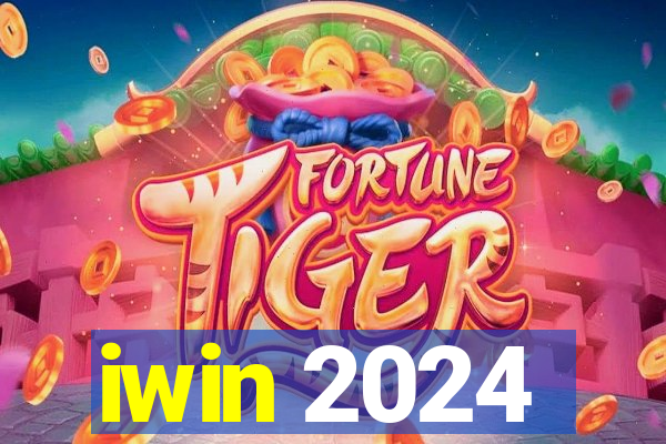 iwin 2024