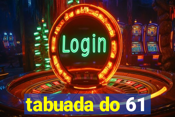 tabuada do 61